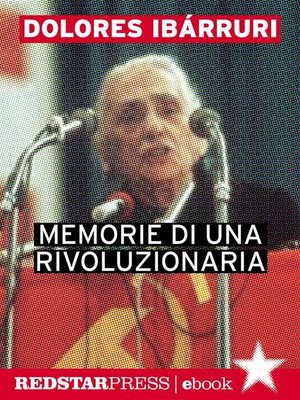 cover image of Memorie di una rivoluzionaria